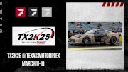 How to Watch: 2025 TX2K25 | Racing