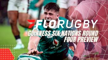 Guinness Six Nations 2025 Round Four Preview