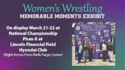 NWHOF's "Women's Wrestling Memorable Moments" Exhibit Featured At NCAAs