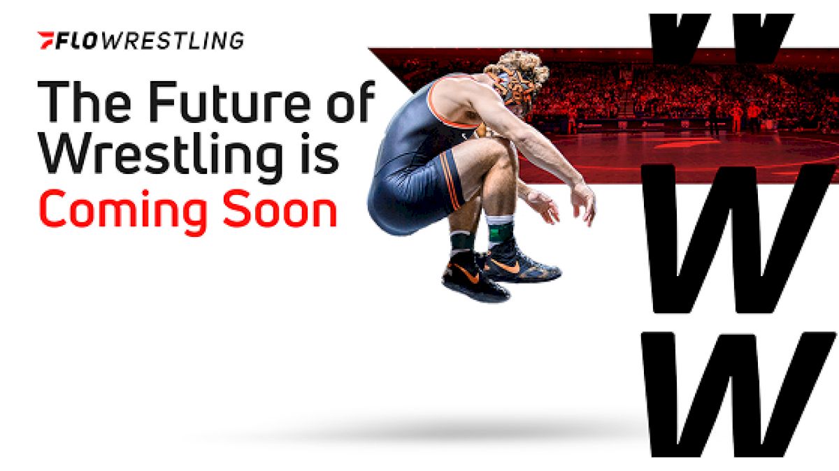 The Future of Wrestling is Coming Soon on FloWrestling
