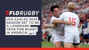 USA Eagles 2025: A Landmark Year For Rugby In America