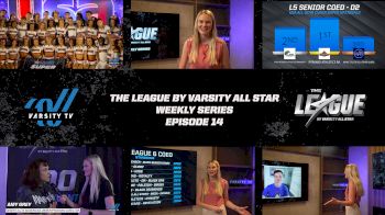 Who's Going To Make It Count?! - The League by Varsity All Star Weekly Series Episode 14