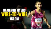 Cameron Myers Leads Wire To Wire in 1500m in Melbourne | World Athletics Continental Tour