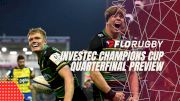 Champions Cup Quarterfinals Preview: Predictions, Upsets & Lions Watch