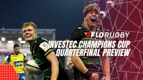 Champions Cup Quarterfinals Preview: Predictions, Upsets & Lions Watch