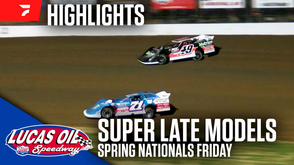 Highlights: Spring Nationals Friday at Lucas Oil Speedway