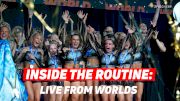 Inside The Routine: Live From Worlds - Expert Commentary & Analysis