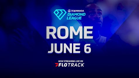2025 Wanda Diamond League: Roma (ITA)