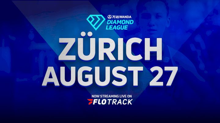 Wanda Diamond League: Zürich (SUI)