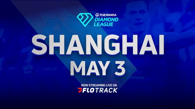 2025 Wanda Diamond League: Shanghai/Keqiao (CHN)