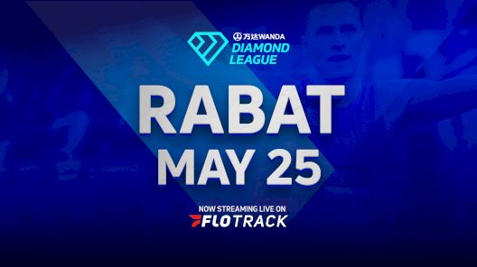 2025 Wanda Diamond League: Rabat (MAR)