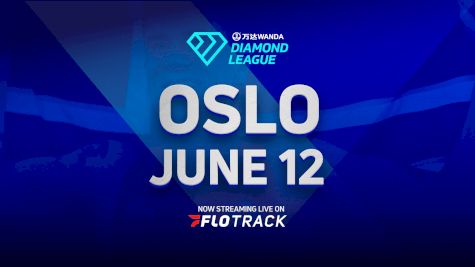 2025 Wanda Diamond League: Oslo (NOR)