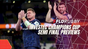 Champions Cup Semi-Finals Preview