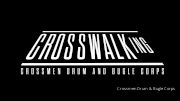 JUST IN: Crossmen Announce 2025 DCI Program, 'Crosswalking'