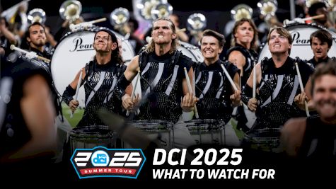 PRESEASON DEEP DIVE: 10 Things You NEED To Know About the 2025 DCI Season