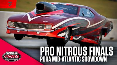 Pro Nitrous Final Eliminations | PDRA Mid-Atlantic Showdown