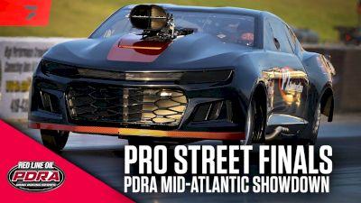 Pro Street Final Eliminations | PDRA Mid-Atlantic Showdown