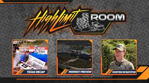 Texas Recap, Midwest Preview & Spencer Bayston Goes Hunting | High Limit Room (Ep. 23)