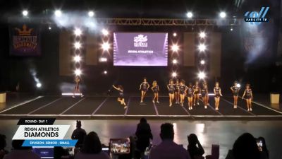 Reign Athletics - Diamonds [2024 L4 Senior - Small Day 1] 2024 SU ...
