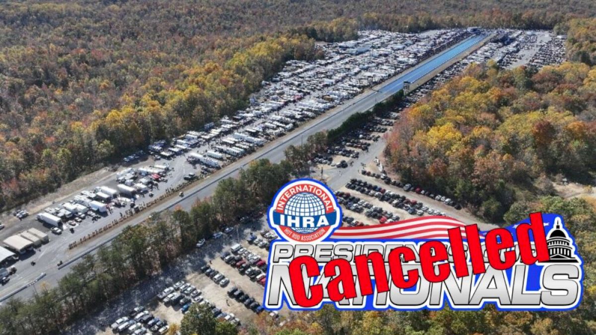 IHRA and Maryland International Raceway Cancel '25 President's Cup