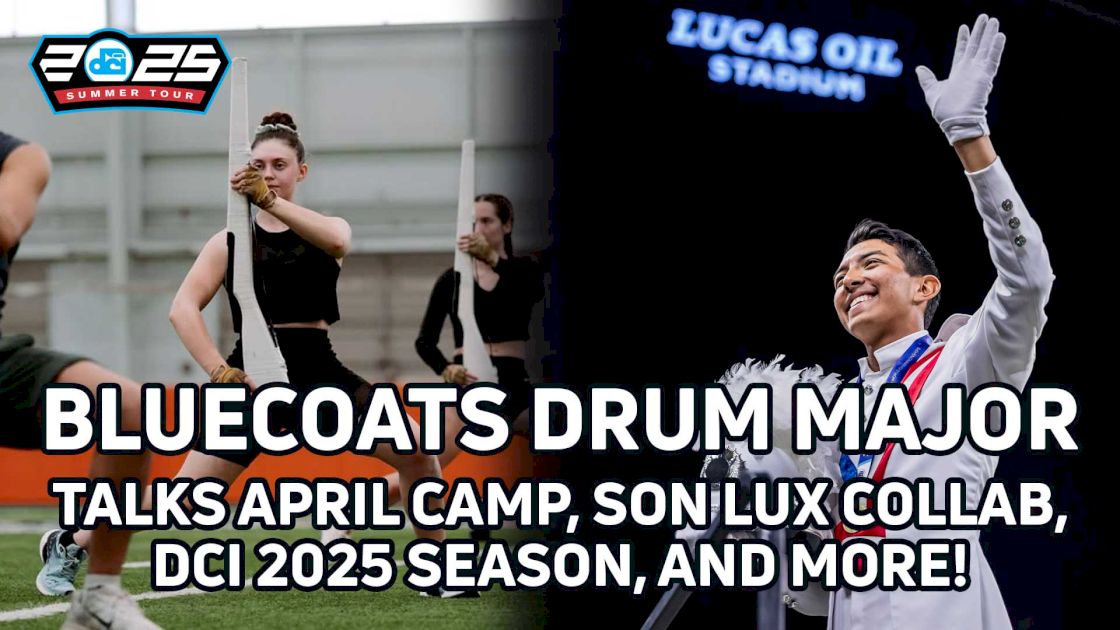 The Bluecoats Are READY for DCI 2025