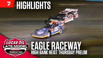 Highlights | 2025 Lucas Oil High Bank Heist Thursday at Eagle Raceway