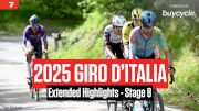 Watch In Canada: 2025 Giro d'Italia Stage 8 Extended Highlights