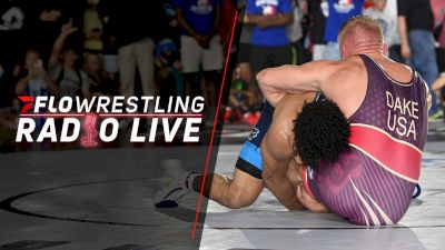 Breaking Down Dake vs Starocci And Rest Of World Team Trials | FloWrestling Radio Live (Ep. 1,130)