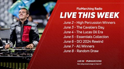 FloMarching Radio Is BACK! What's Playing This Week June 2-8