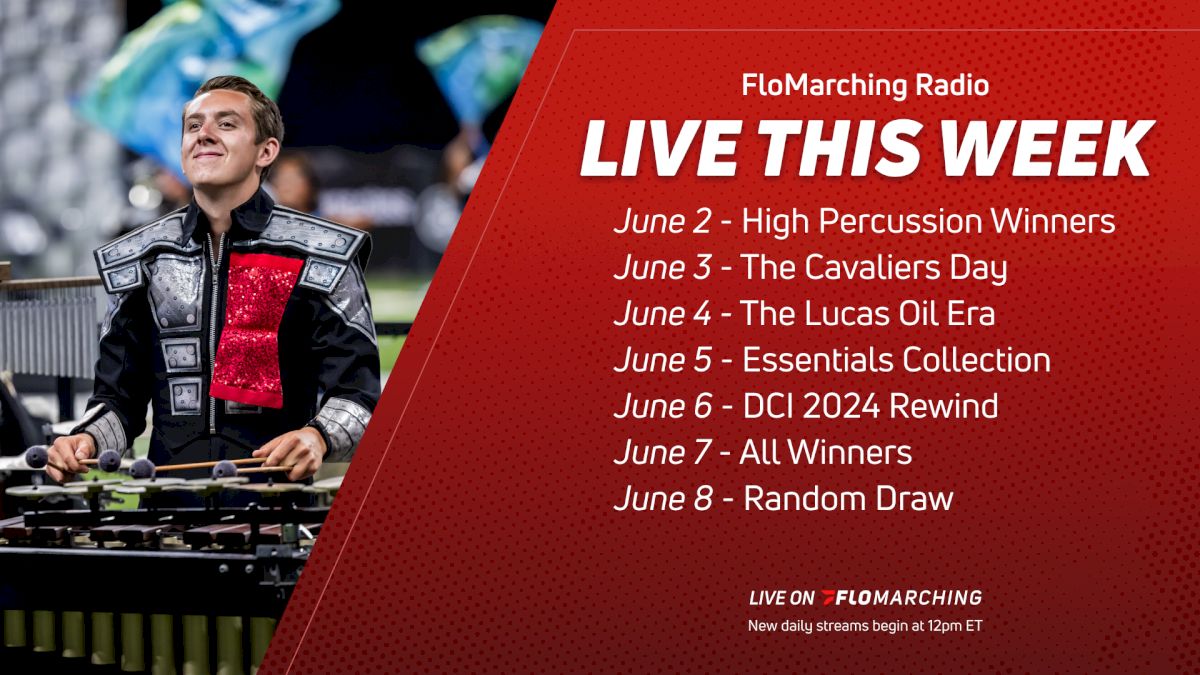 FloMarching Radio Is BACK! What's Playing This Week, June 2 - 8
