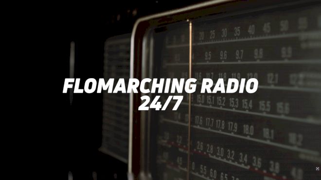 LAUNCHING JUNE 2 | FloMarching Radio, Our 24/7 DCI Radio Station, Is BACK!