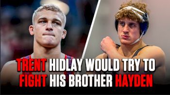 Trent Hidlay Would Try To Fight His Brother Hayden