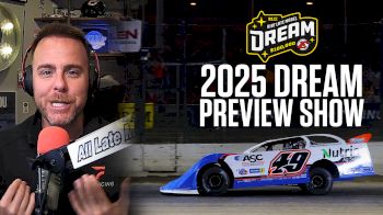 2025 Dirt Late Model Dream Preview | DirtOnDirt VideoCast