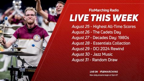 What's Playing on FloMarching Radio This Week, August 25 - 31