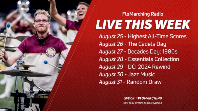 What's Playing on FloMarching Radio This Week, August 25 - 31