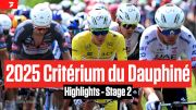 Critérium du Dauphiné 2025 Stage 2 Highlights