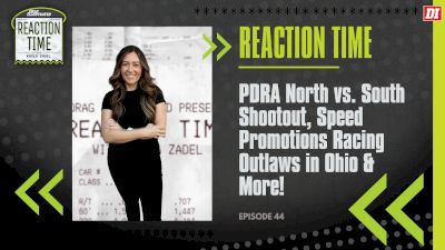 Reaction Time | Episode 44 | PDRA North vs. South Shootout | Scott Taylor's Win & More