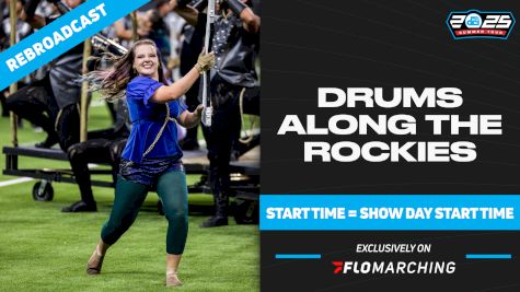 2025 REBROADCAST: Drums Along the Rockies