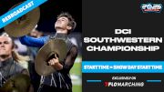 2025 REBROADCAST: DCI Southwestern Championship