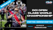 2025 REBROADCAST: DCI Open Class World Championship