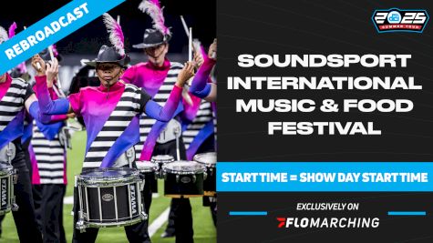 2025 REBROADCAST: SoundSport Int'l Music & Food Festival