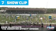 Bluecoats 2025 "The Observer Effect" Opener at Bluecoats Opening Night