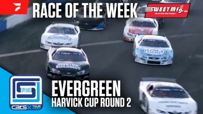 Sweet Mfg. Race Of The Week: Harvick Cup Round 2/CARS Tour West At Evergreen Speedway