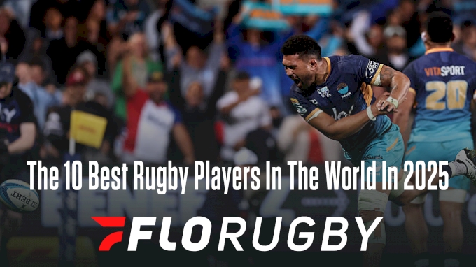 10 Best Rugby Players In The World | FloRugby's Top 100