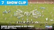 MANDARINS "IF I MUST FALL..." at 2025 DCI West Multi Cam