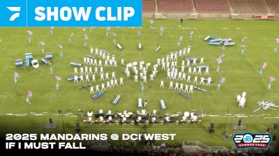 MANDARINS "IF I MUST FALL..." at 2025 DCI West Multi Cam
