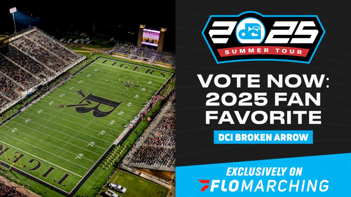 RESULTS | 2025 FloMarching Fan Favorite - DCI Broken Arrow