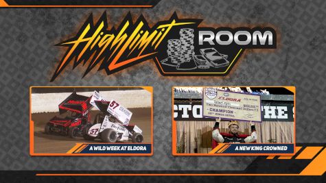 A Special Edition From Eldora Speedway | High Limit Room (Ep. 34)
