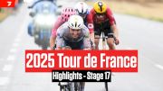 Tour de France 2025 Stage 17 Highlights