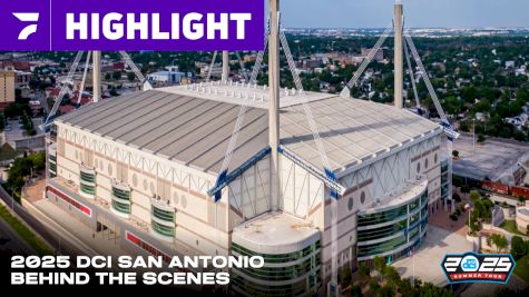 Highlight: Behind the Scenes At DCI San Antonio 2025